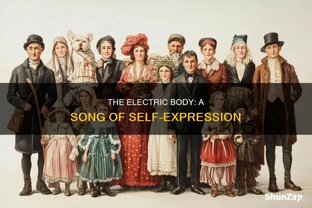 what does it mean to sing the body electric