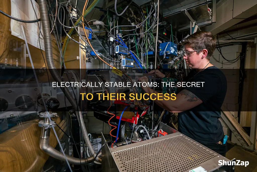 what does it mean when an atom is electrically stable