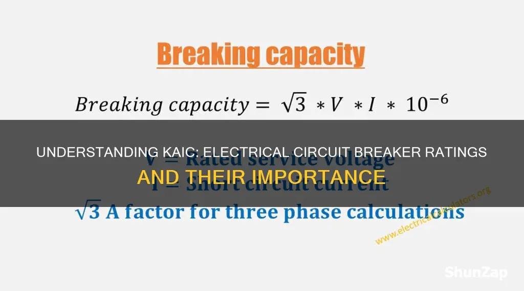 what does kaic mean in electrical terms