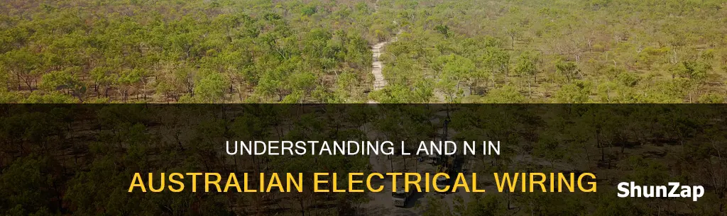 what does l and n mean in electrical terms australia
