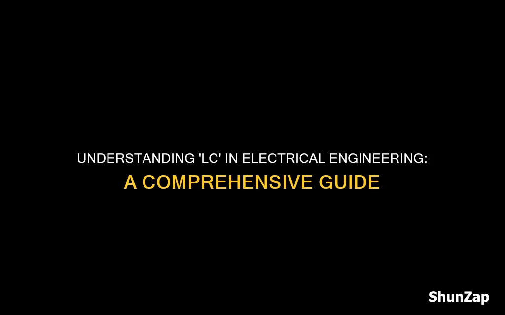 what does lc mean in electricity