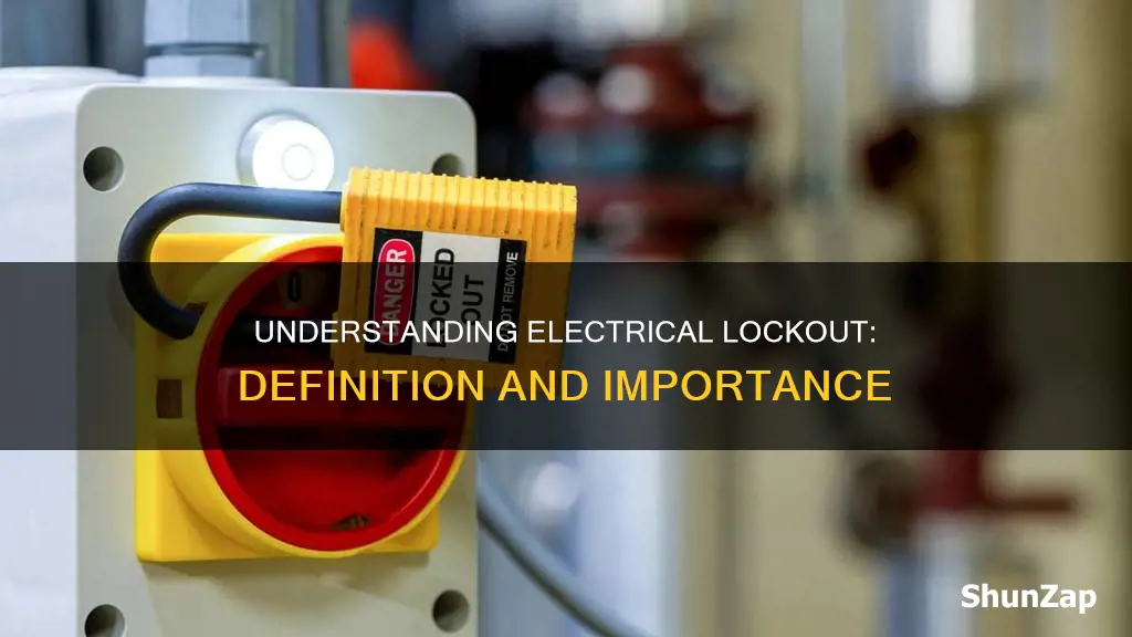 what does lockout in electrical mean