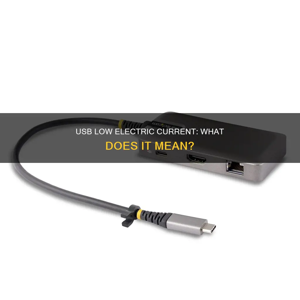 what does low electric current of a usb mean