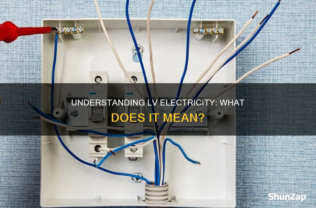 what does lv mean electrical