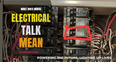 Understanding MWBC Electrical Talk: What Does it Mean?
