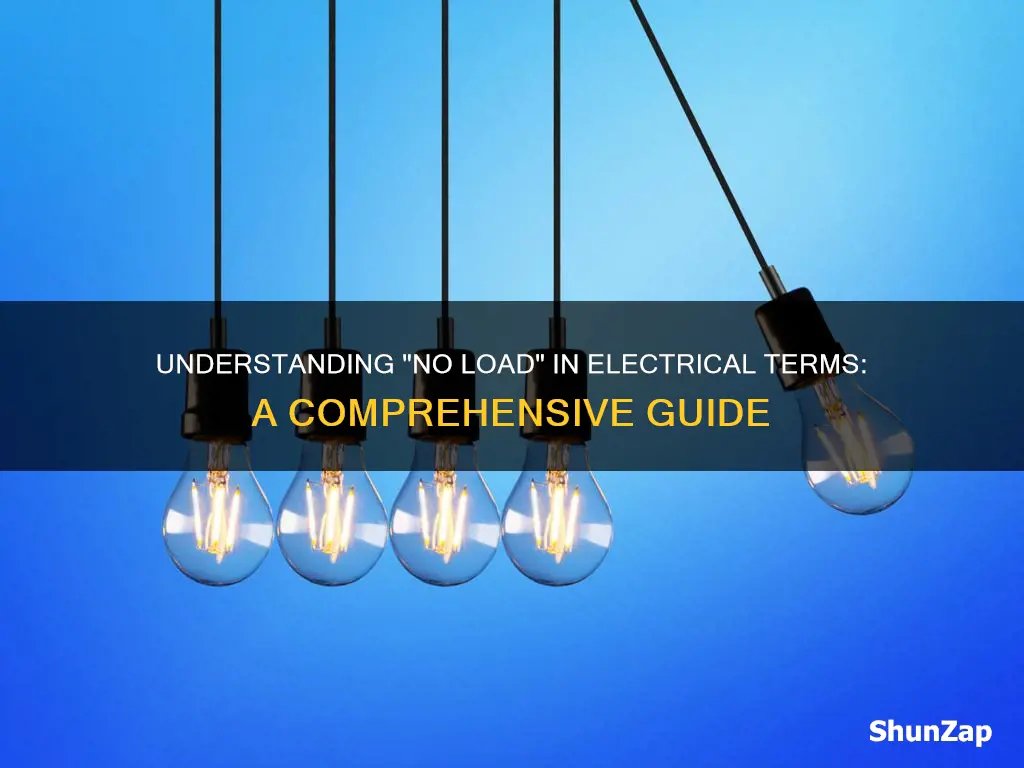 what does no load mean electrical