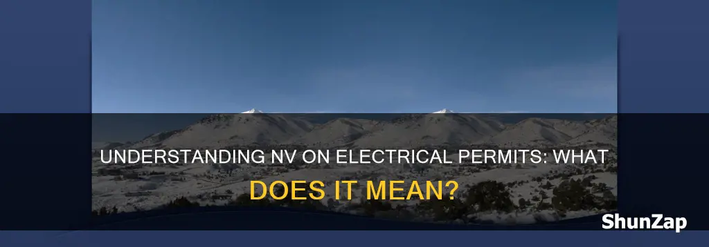 what does nv mean on an electrical permit