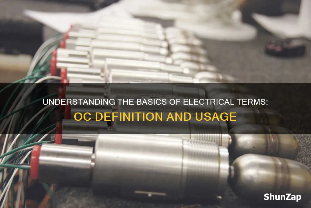 what does o c mean on electrical terms