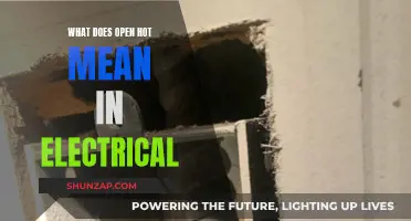 The Electrical Term 'Open Hot': What Does It Mean?