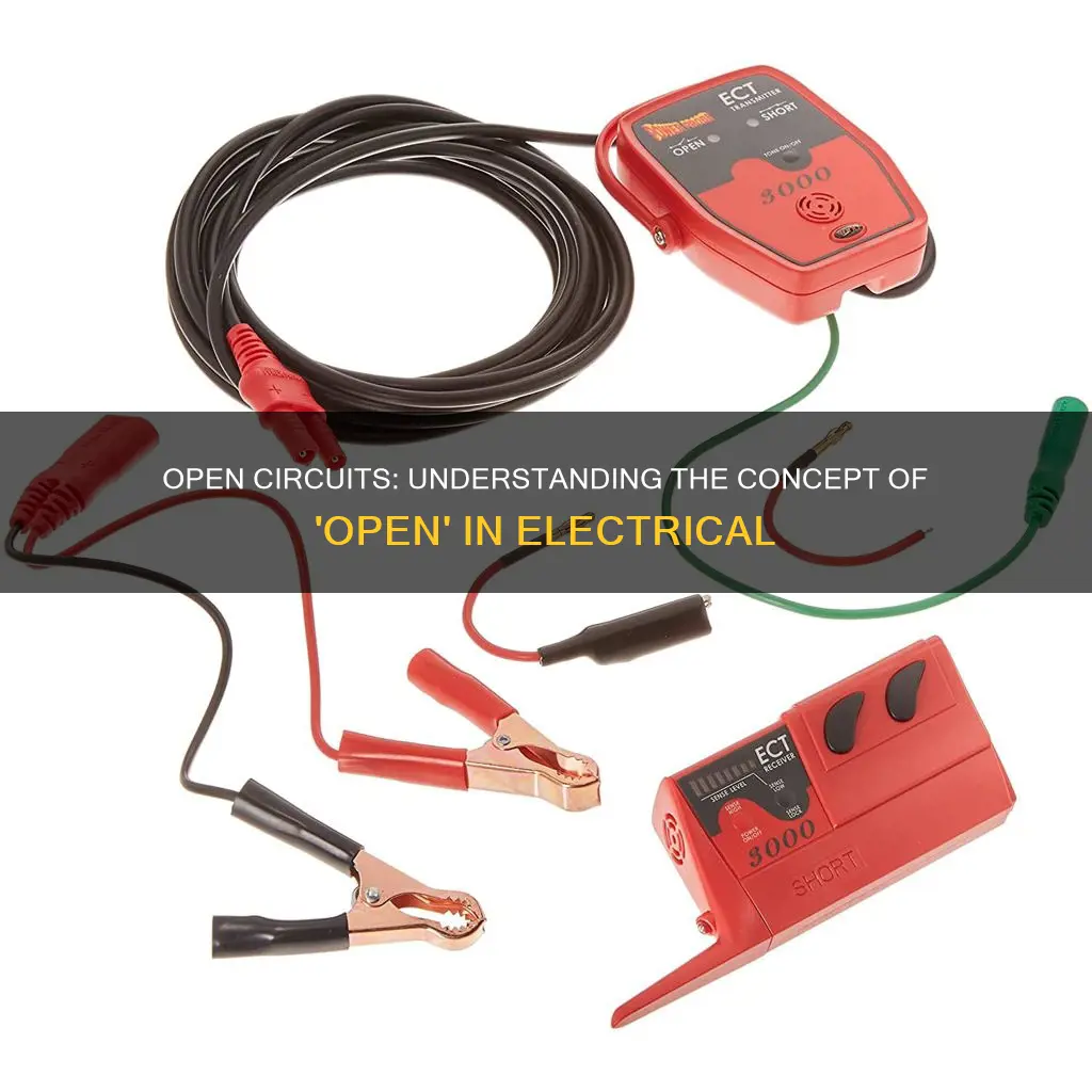 what does open mean in electrical