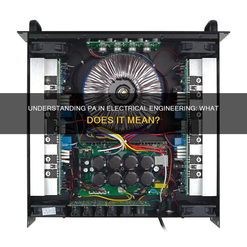 what does pa mean in electrical terms