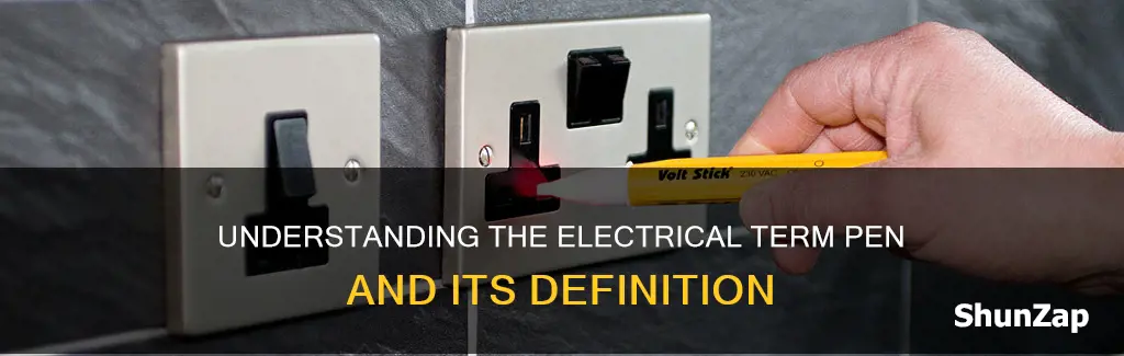 what does pen mean in electrical terms