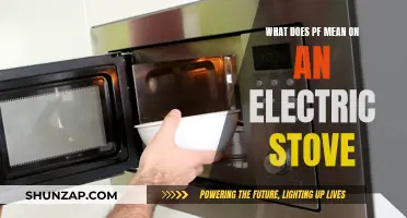 Understanding the PF Setting on Your Electric Stove
