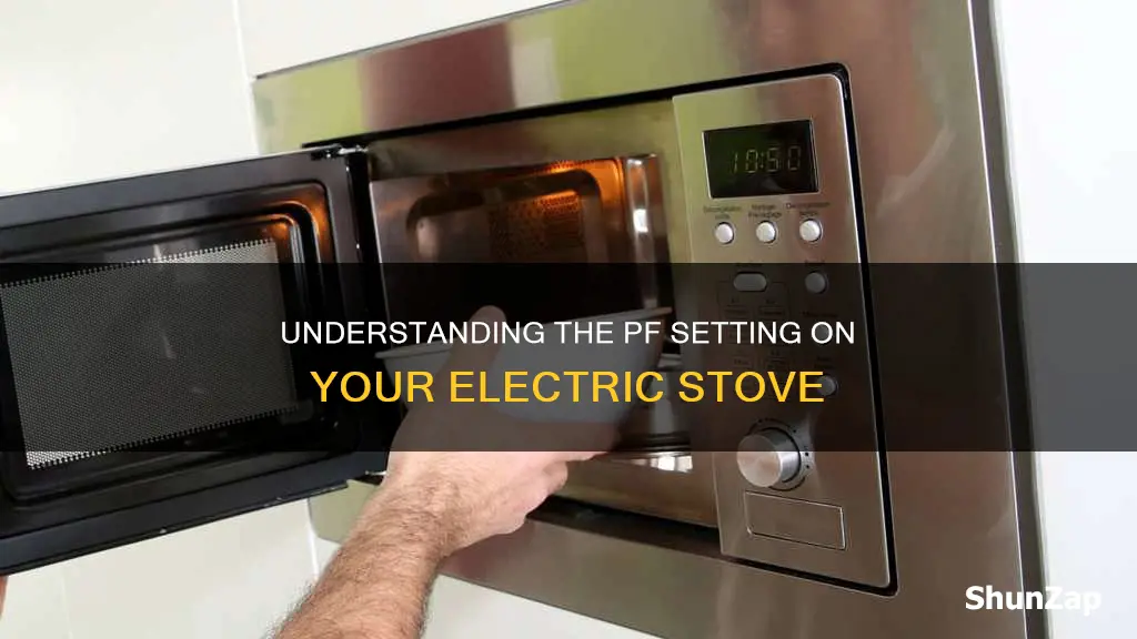 what does pf mean on an electric stove