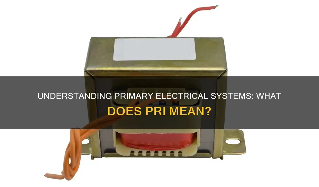 what does pri mean in electrical terms