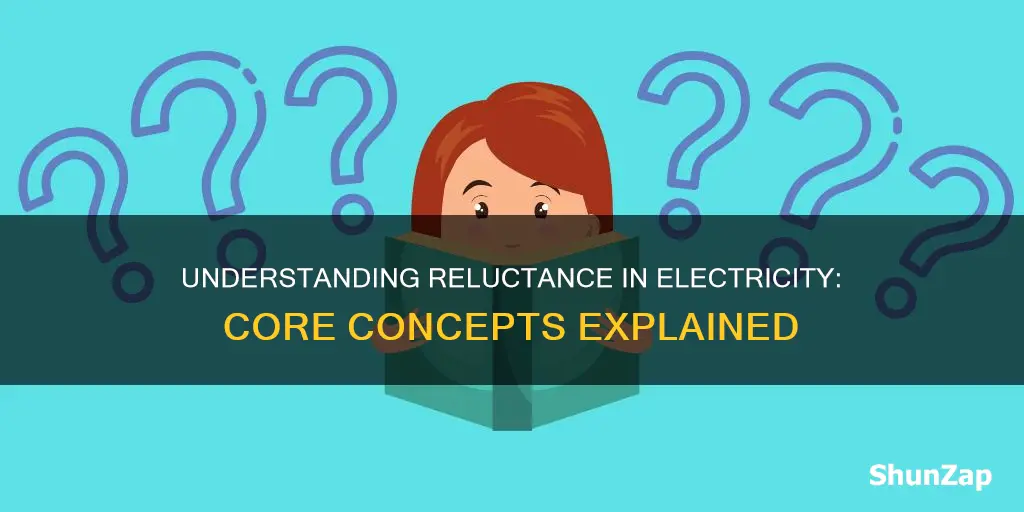 what does reluctance mean in electricity