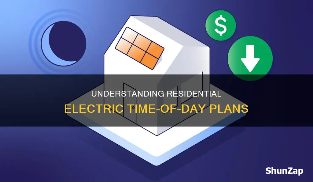what does residential electric time of day mean