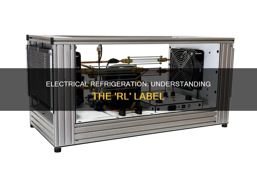 what does rl mean in electrical refrigeration