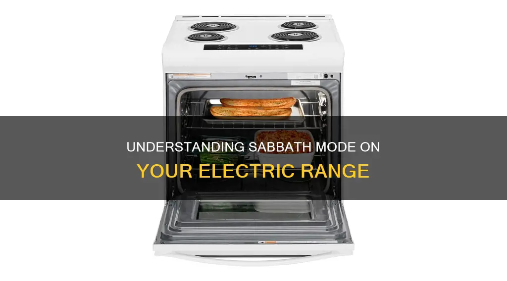what does sabbath mode mean on an electric range