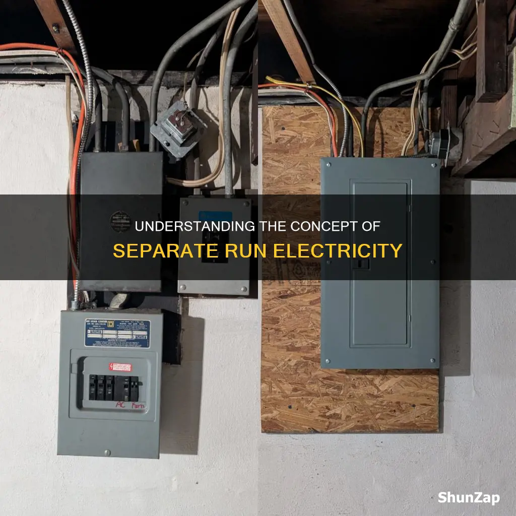 what does separate run mean electric