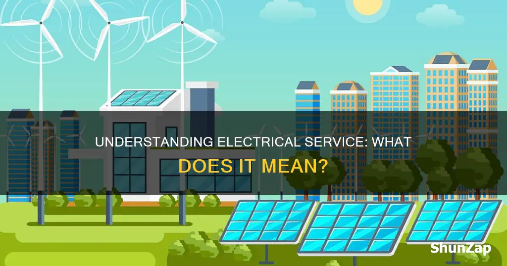 what does service mean in electricity