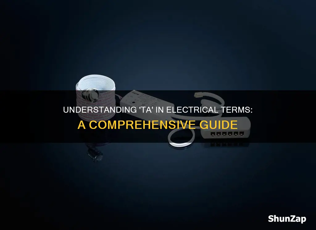 what does ta mean in electrical