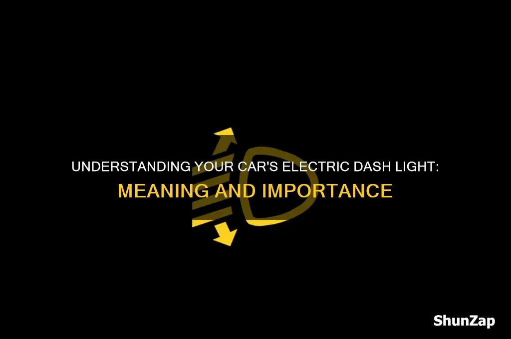 what does the electric dash light in a car mean