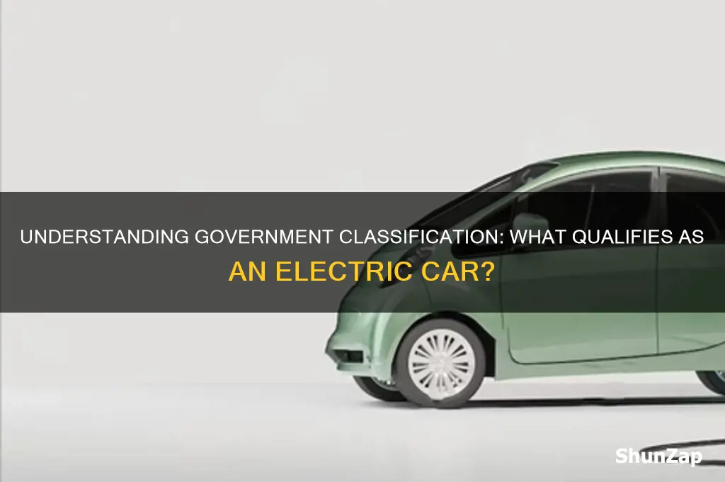 what does the government define as electric cars
