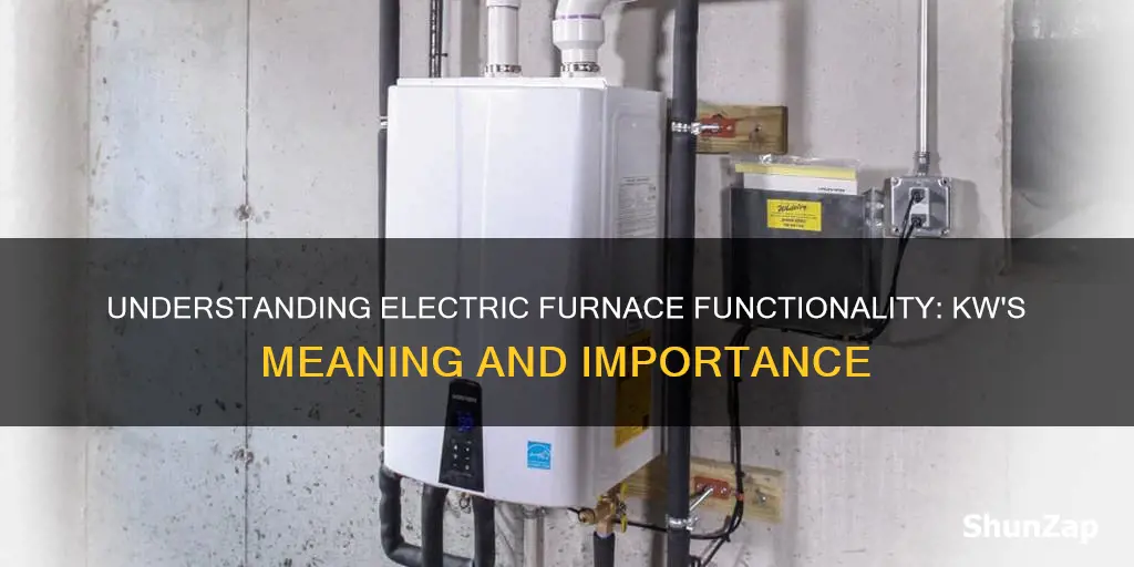 what does the kw mean on an electric furnace