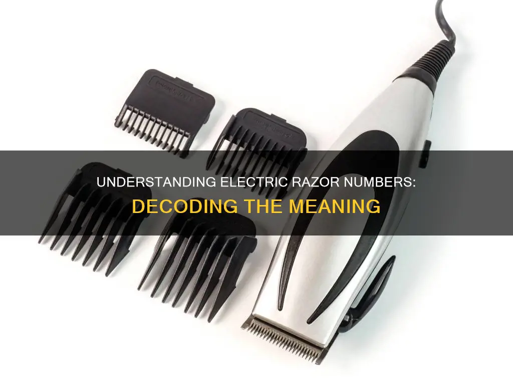 what does the number for electric razors mean