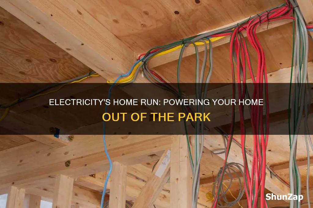 what does the term home run mean in electricity