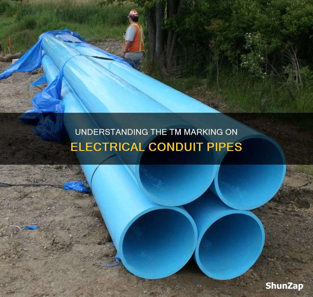 what does tm mean on electrical conduit