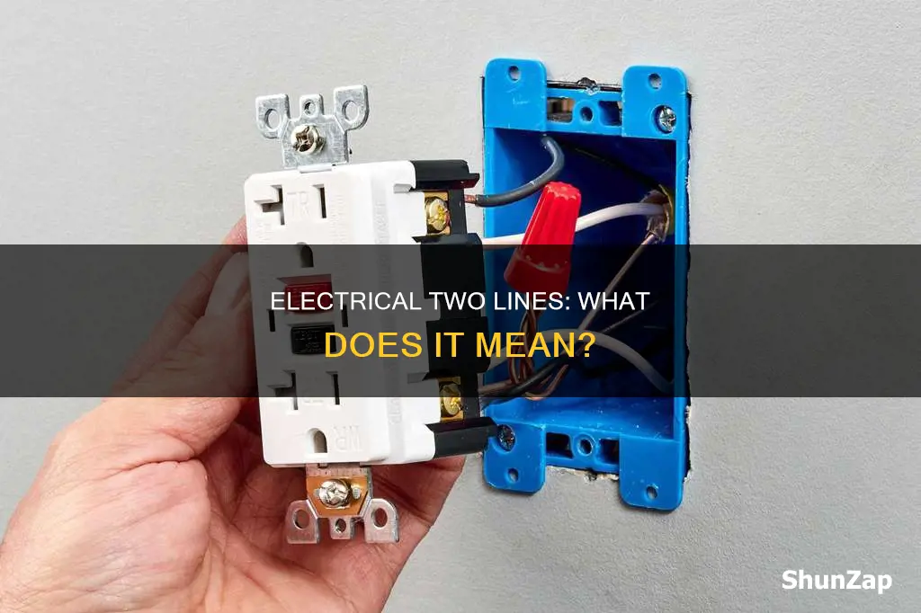 what does two lines on electrical mean