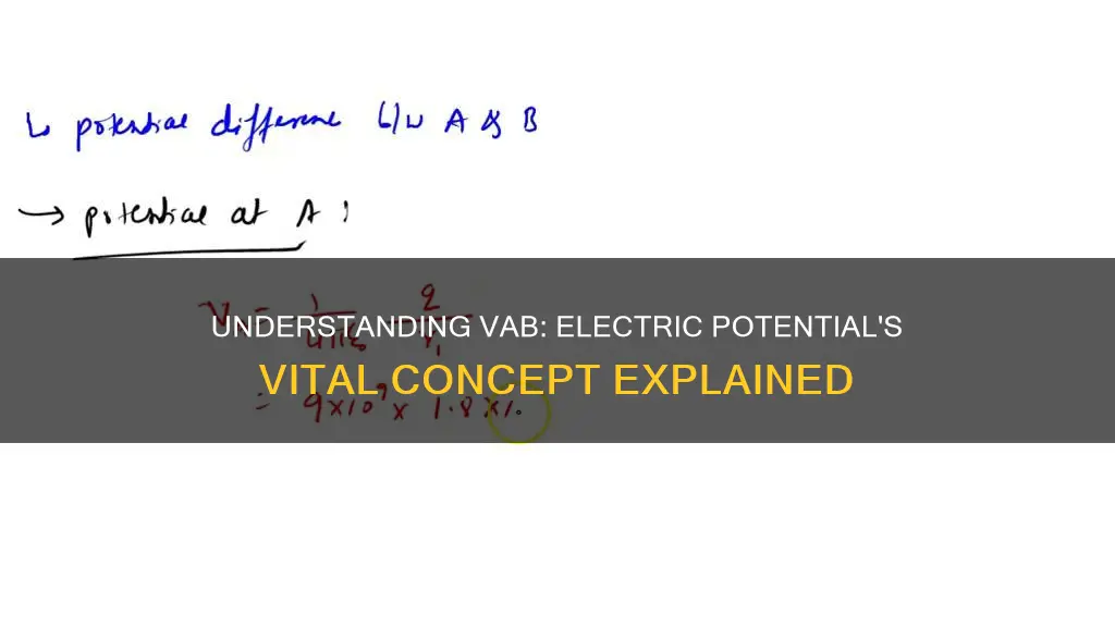 what does vab mean in electric potential