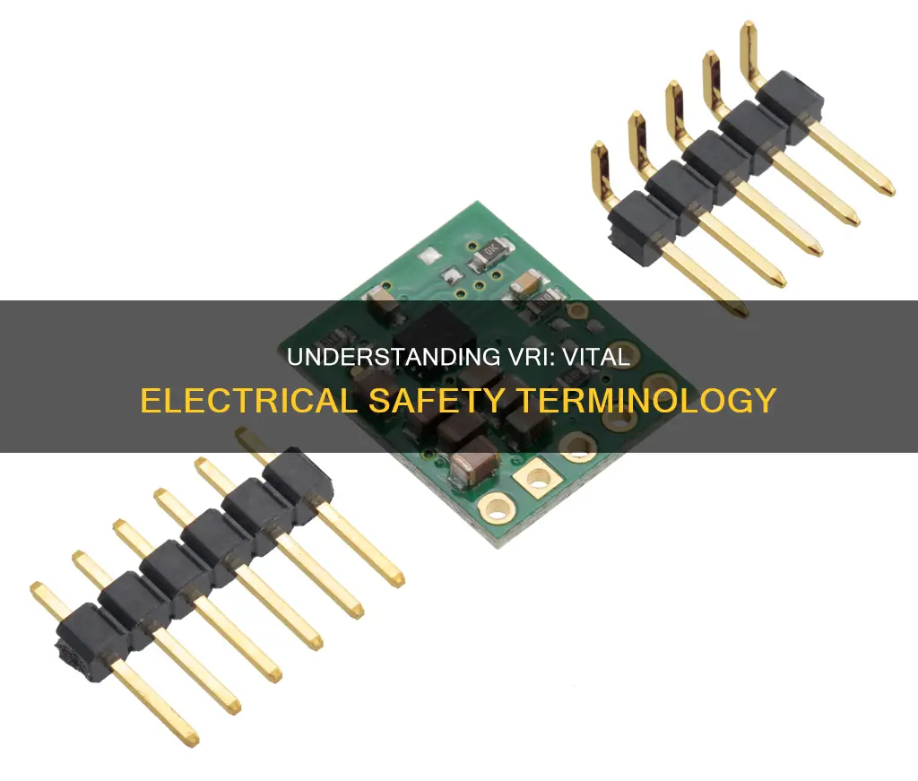 what does vri mean in electrical terms