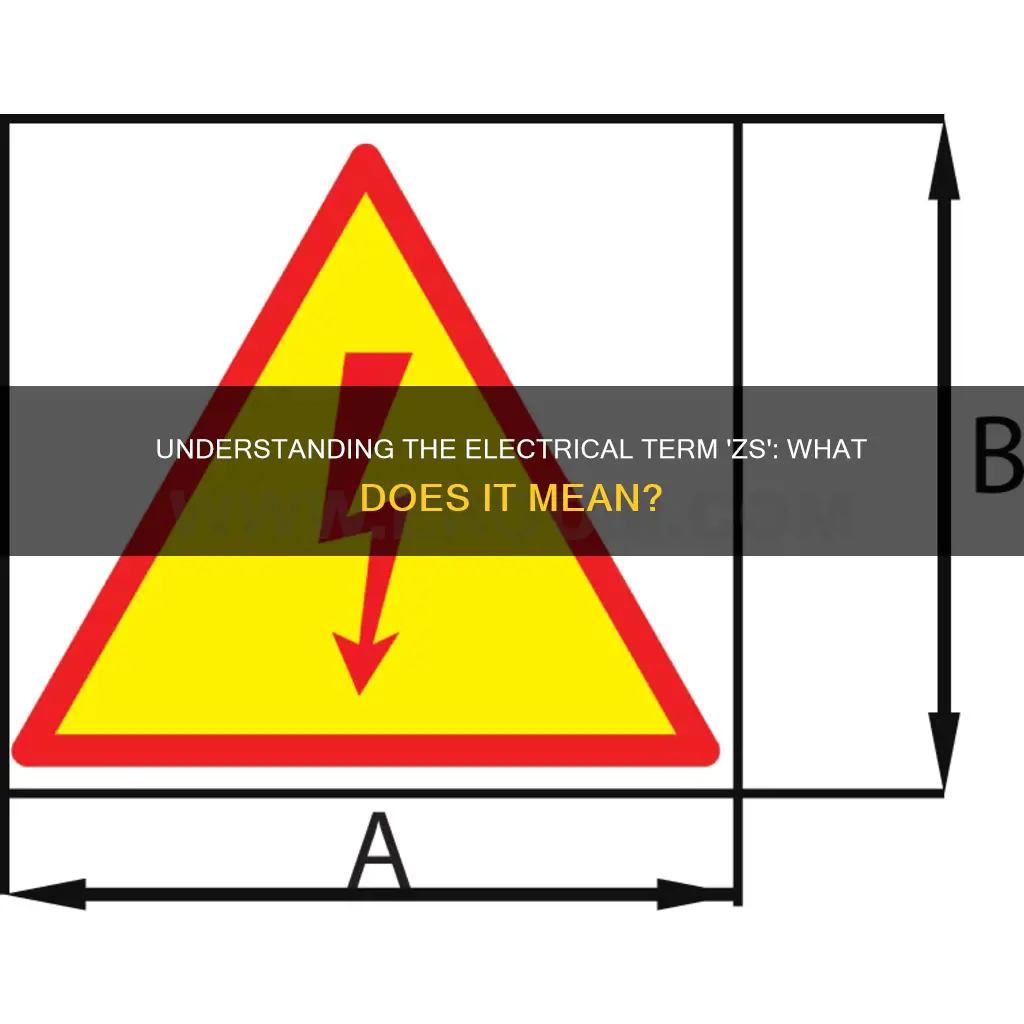 what does zs mean in electrical