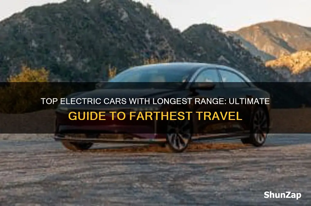 what electric car can go the farthest