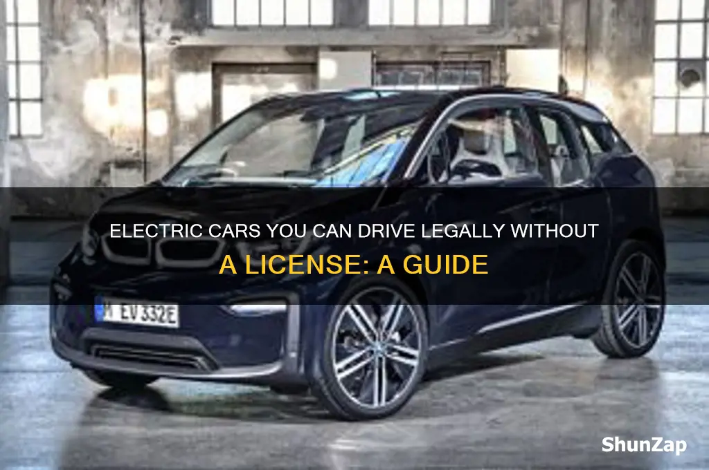 what electric car can i drive without a licence