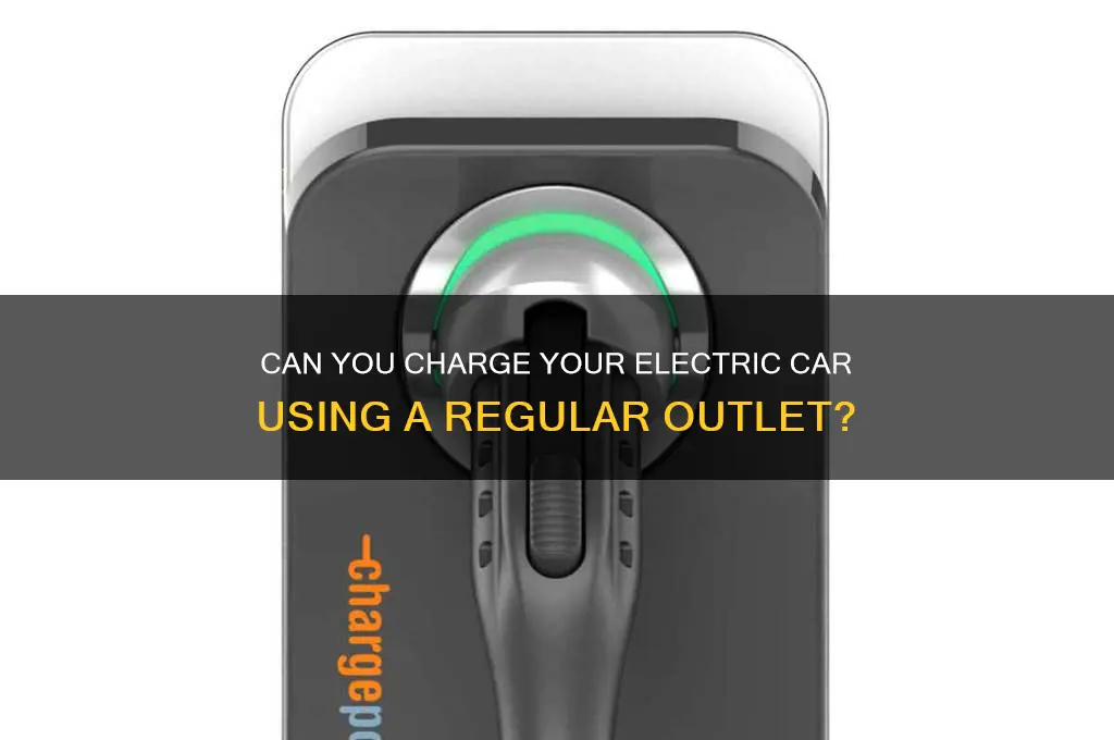 what electric car into a regular outlet