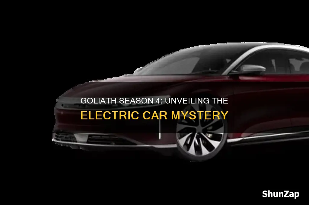 what electric car is in goliath season 4