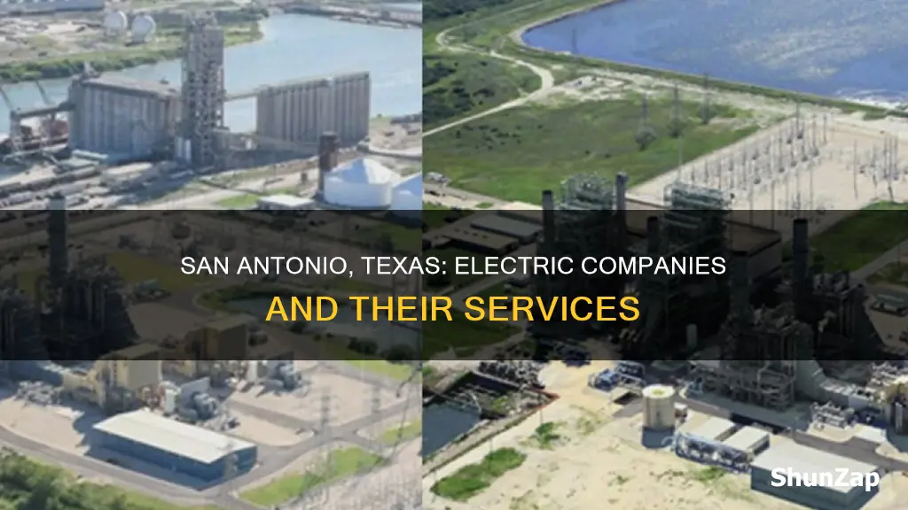 what electric company are their in san antonio tx