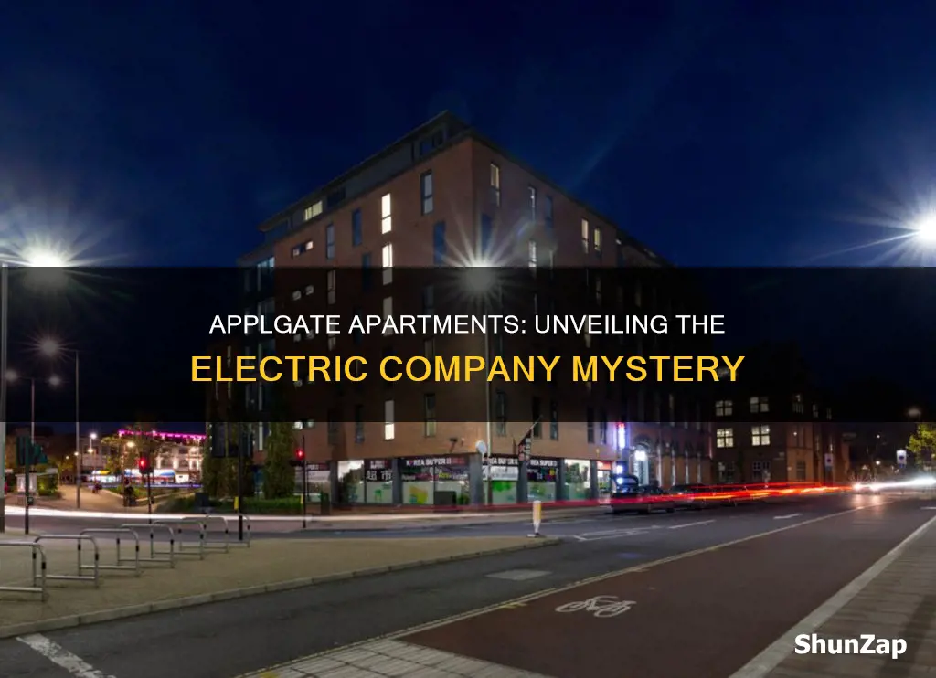 what electric company is applgate apartments threw