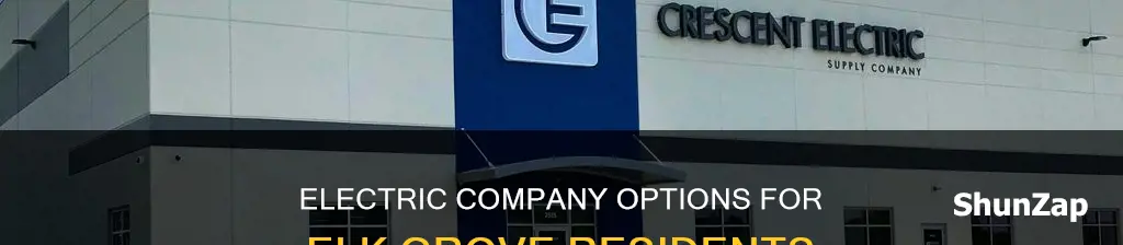 what electric company provides elk grove