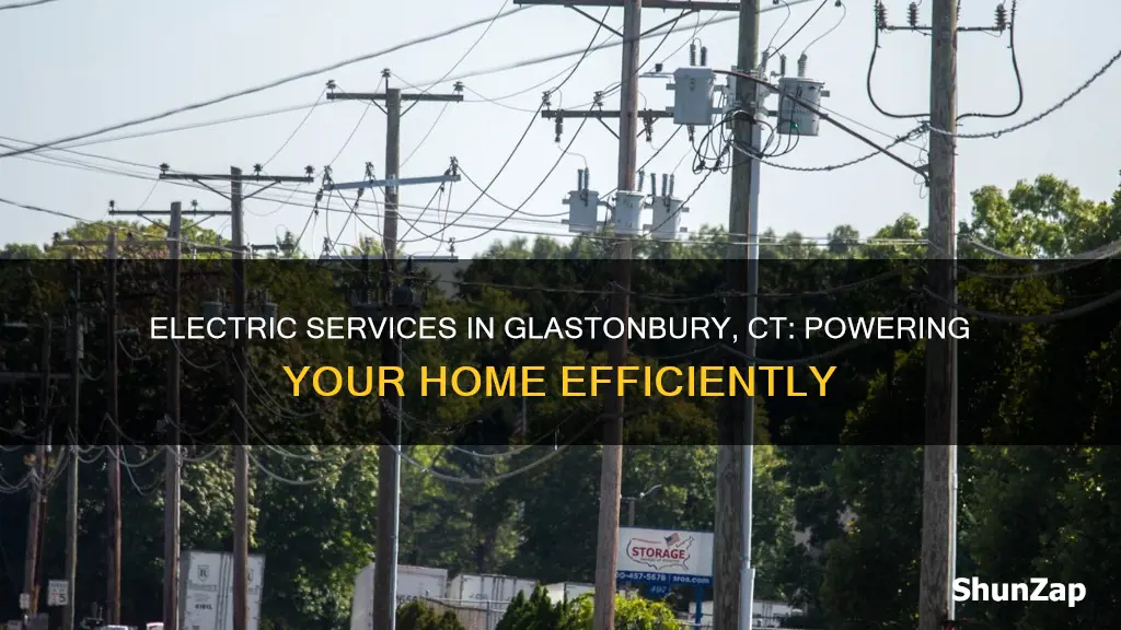 what electric company services glastonbury ct