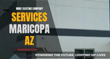 Electric Company Options for Residents in Maricopa, Arizona
