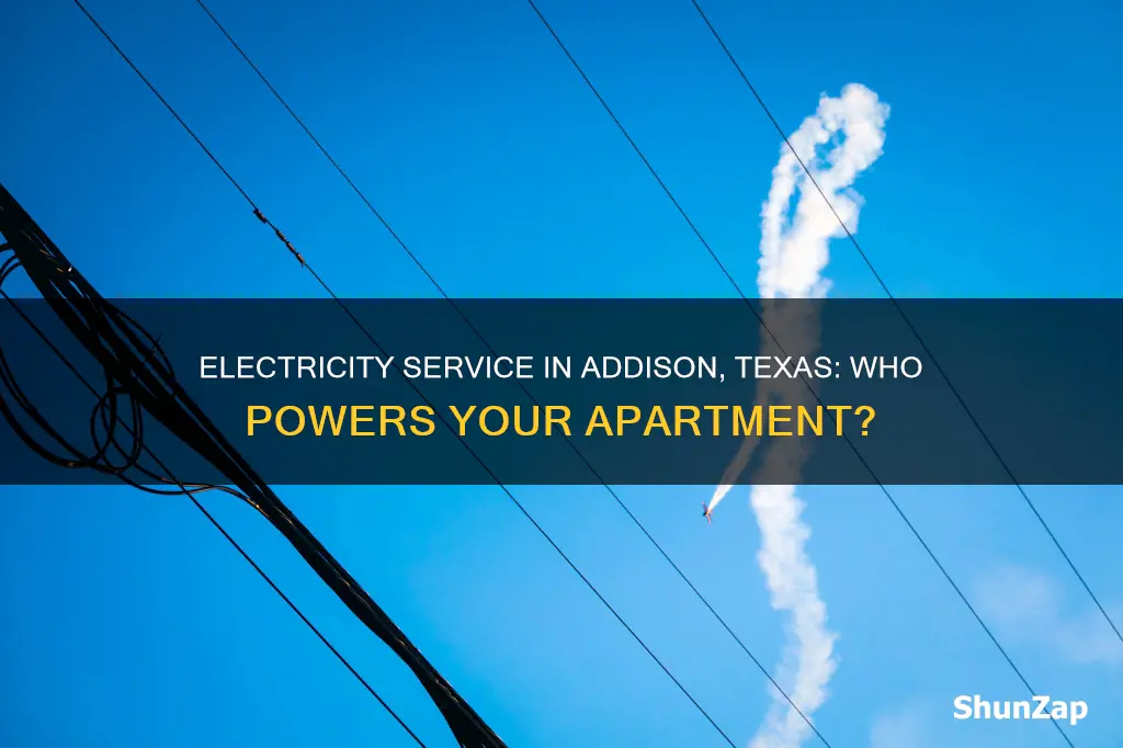 what electric company services my apartment in addison texas