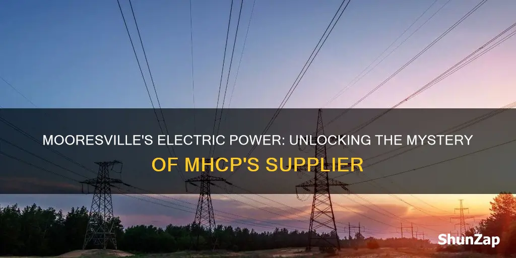 what electric company supplies mooresville in mhcp