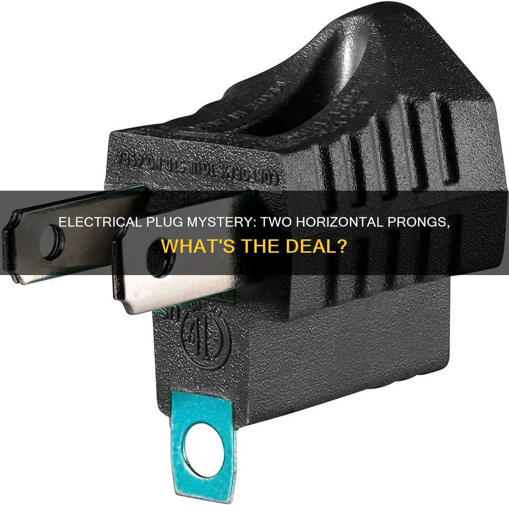 what electrical plug has two horizontal prongs