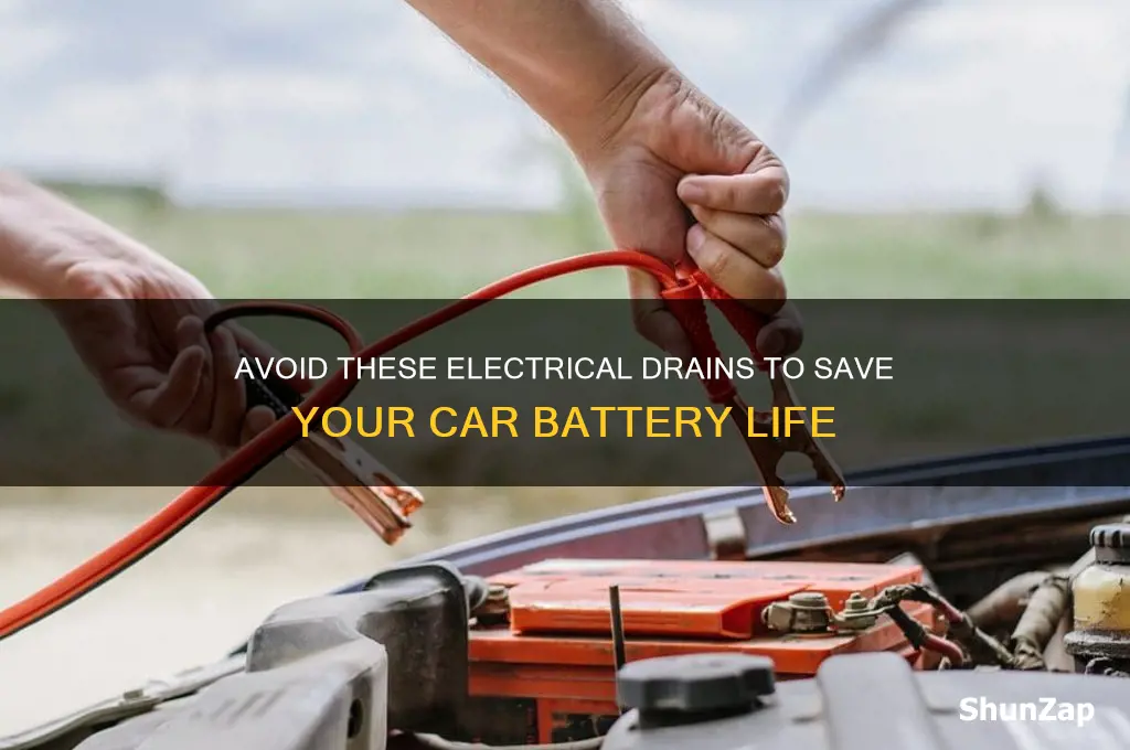 what electrical will kill batteries in car