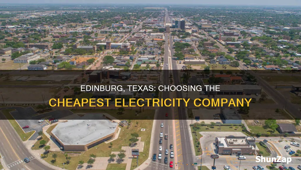 what electricity company is the cheapest in edinburg texas